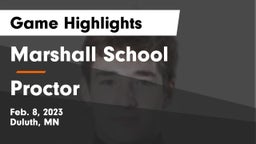 Marshall School vs Proctor  Game Highlights - Feb. 8, 2023