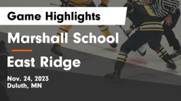 Marshall School vs East Ridge  Game Highlights - Nov. 24, 2023