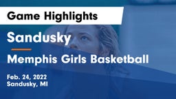 Sandusky  vs Memphis  Girls Basketball Game Highlights - Feb. 24, 2022