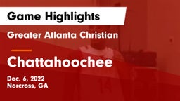 Greater Atlanta Christian  vs Chattahoochee  Game Highlights - Dec. 6, 2022