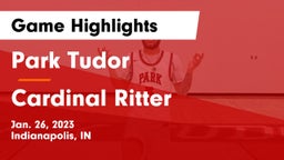 Park Tudor  vs Cardinal Ritter  Game Highlights - Jan. 26, 2023