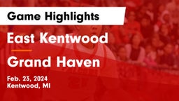 East Kentwood  vs Grand Haven  Game Highlights - Feb. 23, 2024