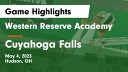 Western Reserve Academy vs Cuyahoga Falls  Game Highlights - May 4, 2023