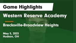 Western Reserve Academy vs Brecksville-Broadview Heights  Game Highlights - May 5, 2023
