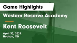 Western Reserve Academy vs Kent Roosevelt Game Highlights - April 30, 2024