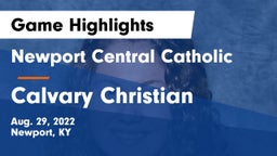 Newport Central Catholic  vs Calvary Christian  Game Highlights - Aug. 29, 2022