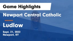Newport Central Catholic  vs Ludlow  Game Highlights - Sept. 21, 2022