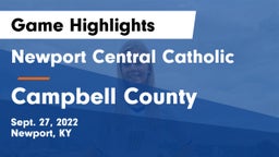 Newport Central Catholic  vs Campbell County  Game Highlights - Sept. 27, 2022
