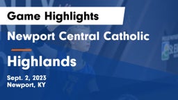 Newport Central Catholic  vs Highlands  Game Highlights - Sept. 2, 2023