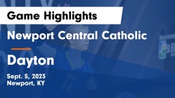 Newport Central Catholic  vs Dayton  Game Highlights - Sept. 5, 2023