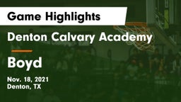 Denton Calvary Academy vs Boyd  Game Highlights - Nov. 18, 2021