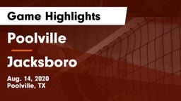 Poolville  vs Jacksboro  Game Highlights - Aug. 14, 2020