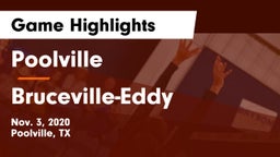 Poolville  vs Bruceville-Eddy  Game Highlights - Nov. 3, 2020