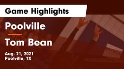 Poolville  vs Tom Bean  Game Highlights - Aug. 21, 2021