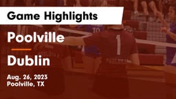 Poolville  vs Dublin  Game Highlights - Aug. 26, 2023
