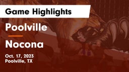 Poolville  vs Nocona  Game Highlights - Oct. 17, 2023