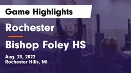 Rochester  vs Bishop Foley HS Game Highlights - Aug. 23, 2022
