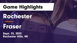 Rochester  vs Fraser  Game Highlights - Sept. 23, 2023