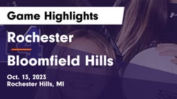 Rochester  vs Bloomfield Hills  Game Highlights - Oct. 13, 2023