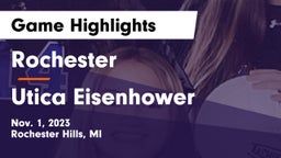 Rochester  vs Utica Eisenhower  Game Highlights - Nov. 1, 2023