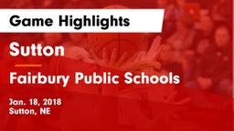 Sutton  vs Fairbury Public Schools Game Highlights - Jan. 18, 2018