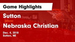 Sutton  vs Nebraska Christian  Game Highlights - Dec. 4, 2018