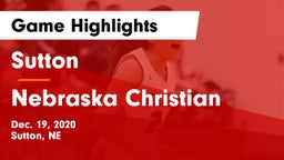 Sutton  vs Nebraska Christian  Game Highlights - Dec. 19, 2020