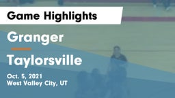 Granger  vs Taylorsville  Game Highlights - Oct. 5, 2021