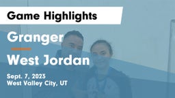 Granger  vs West Jordan  Game Highlights - Sept. 7, 2023