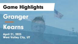 Granger  vs Kearns  Game Highlights - April 21, 2023
