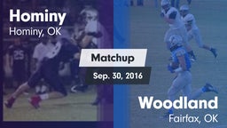 Matchup: Hominy  vs. Woodland  2016