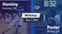 Matchup: Hominy  vs. Porter  2016