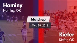 Matchup: Hominy  vs. Kiefer  2016
