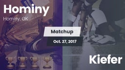 Matchup: Hominy  vs. Kiefer 2017