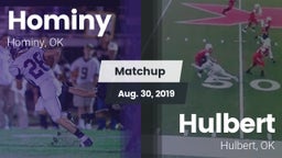 Matchup: Hominy  vs. Hulbert  2019