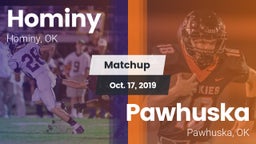 Matchup: Hominy  vs. Pawhuska  2019