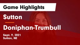 Sutton  vs Doniphan-Trumbull  Game Highlights - Sept. 9, 2021