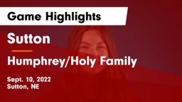 Sutton  vs Humphrey/Holy Family  Game Highlights - Sept. 10, 2022