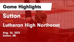 Sutton  vs Lutheran High Northeast Game Highlights - Aug. 26, 2023
