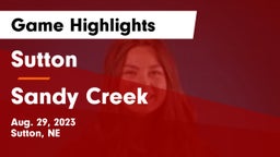 Sutton  vs Sandy Creek  Game Highlights - Aug. 29, 2023