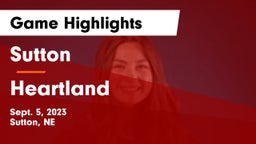 Sutton  vs Heartland  Game Highlights - Sept. 5, 2023