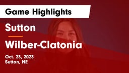 Sutton  vs Wilber-Clatonia  Game Highlights - Oct. 23, 2023