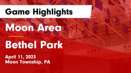 Moon Area  vs Bethel Park  Game Highlights - April 11, 2023