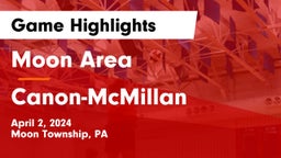 Moon Area  vs Canon-McMillan  Game Highlights - April 2, 2024