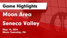 Moon Area  vs Seneca Valley  Game Highlights - May 14, 2024