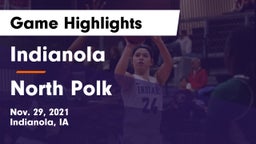 Indianola  vs North Polk  Game Highlights - Nov. 29, 2021