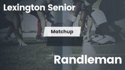 Matchup: Lexington Senior vs. Randleman  2016
