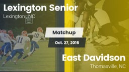 Matchup: Lexington Senior vs. East Davidson  2016