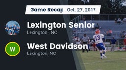 Recap: Lexington Senior  vs. West Davidson  2017