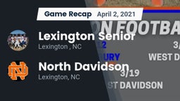 Recap: Lexington Senior  vs. North Davidson  2021